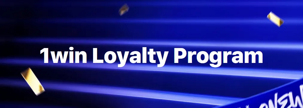 Loyalty programme at 1Win